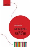 Reading and the Reader Reading and the Reader