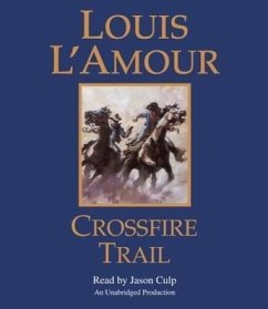 Crossfire Trail - L'Amour, Louis