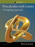 Precalculus with Limits: A Graphing Approach, Texas Edition