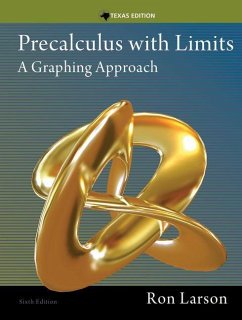 Precalculus with Limits: A Graphing Approach, Texas Edition - Larson, Ron