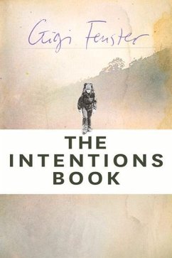 The Intentions Book - Fenster, Gigi