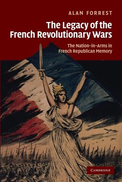 The Legacy of the French Revolutionary Wars - Forrest, Alan