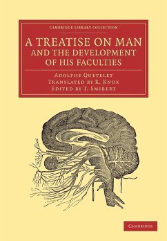 A Treatise on Man and the Development of His Faculties - Quetelet, Lambert Adolphe Jacques