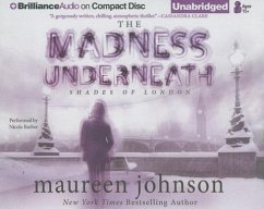 The Madness Underneath - Johnson, Maureen