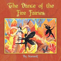 The Dance of the Fire Fairies - Starwolf