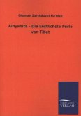 Ainyahita - Die köstlichste Perle von Tibet