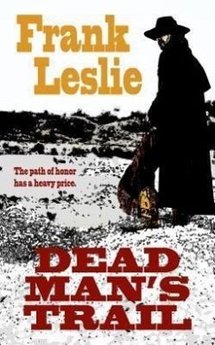 Dead Man's Trail - Leslie, Frank