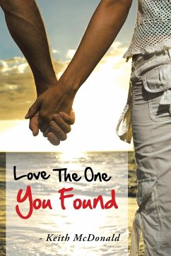 Love the One You Found - Mcdonald, Keith