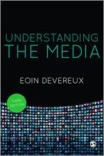 Understanding the Media - Devereux, Eoin