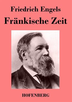 Fränkische Zeit - Friedrich Engels