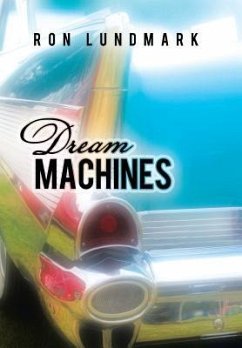 Dream Machines - Lundmark, Ron