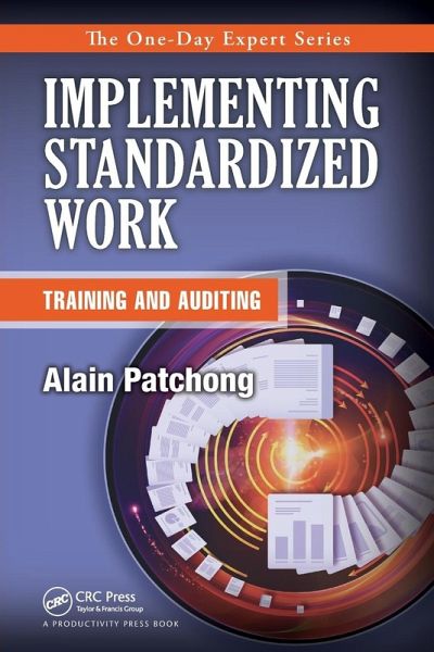 Implementing Standardized Work Implementing Standardized Work