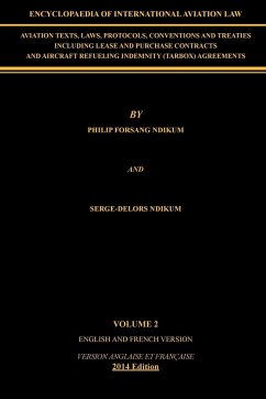 Encyclopaedia of International Aviation Law - Ndikum, Philip Forsang