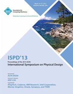 Ispd 13 Proceedings of the 2013 ACM International Symposium on Physical Design - Ispd 13 Conference Committee