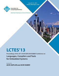 Lctes 13 Proceedings of the 2013 ACM Sigplan/Sigbed Conference on Languages, Compilers and Tools for Embedded Systems - Lctes 13 Conference Committee