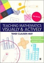 Teaching Mathematics Visually and Actively - Clausen-May, Tandi