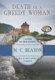 Death of a Greedy Woman