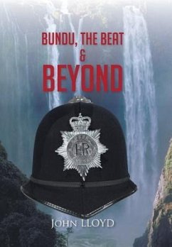 Bundu, the Beat & Beyond - Lloyd, John