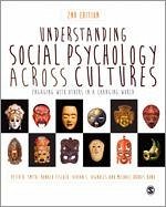 Understanding Social Psychology Across Cultures - Smith, Peter B; Fischer, Ronald; Vignoles, Vivian L; Bond