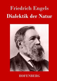 Dialektik der Natur - Engels, Friedrich