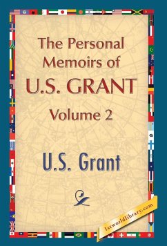 The Personal Memoirs of U.S. Grant, Vol. 2