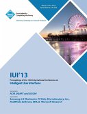 Iui 13 Proceedings of the 18th International Conference on Intelligent User Interfaces