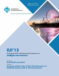 Iui 13 Proceedings of the 18th International Conference on Intelligent User Interfaces - Iui 13 Conference Committee