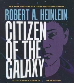 Citizen of the Galaxy - Heinlein, Robert A.