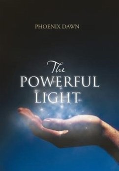 The Powerful Light - Dawn, Phoenix