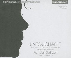 Untouchable: The Strange Life and Tragic Death of Michael Jackson - Sullivan, Randall