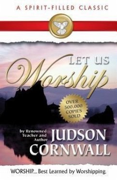 Let Us Worship - Cornwall, Judson