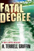 Fatal Decree