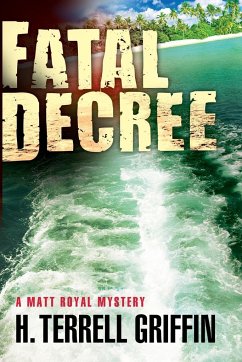 Fatal Decree - Griffin, H. Terrell