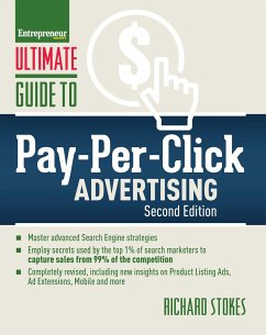 Ultimate Guide to Pay-Per-Click Advertising - Stokes, Richard