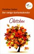 Oktober / Der ewige Gartenkalender... - Bild 1