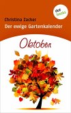 Oktober / Der ewige Gartenkalender Bd.10 (eBook, ePUB)