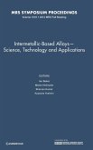 Intermetallic-Based Alloys¿Science, Technology and Applications