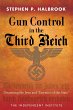 Gun Control in the Third Reich - Bild 1