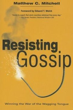 Resisting Gossip - Mitchell, Matthew C.