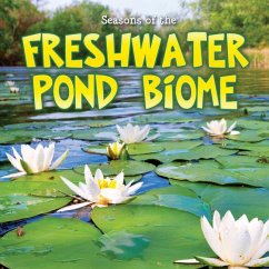 Seasons of the Freshwater Pond Biome - Duke