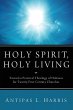 Holy Spirit, Holy Living - Bild 1