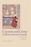 Coyness and Crime in Restoration Comedy