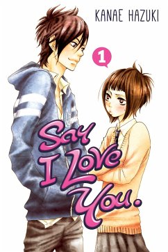 Say I Love You, Volume 1 - Hazuki, Kanae