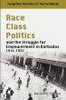 Race Class Politics and the Struggle... - Bild 1
