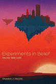 Experiments in Belief