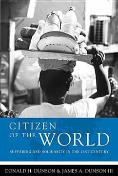 Becoming a Citizen of the World - Dunson, Donald H; Dunson, James A