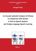 An Acoustic-phonetic Analysis of Chinese in Comparison with German in Text-to-Speech Systems and Foreign Language Speech Learning