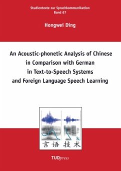 An Acoustic-phonetic Analysis of Chinese in Comparison with German in Text-to-Speech Systems and Foreign Language Speech Learning - Ding, Hongwei