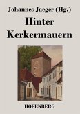 Hinter Kerkermauern