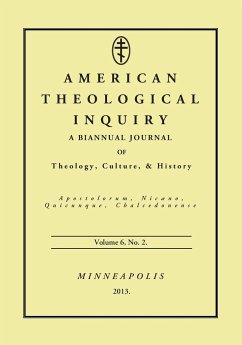 American Theological Inquiry, Volume Six, Issue Two